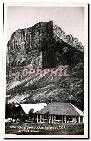 Carte Postale Ancienne Col Du Granier Chalet Refuge du TCF et Mont Granier