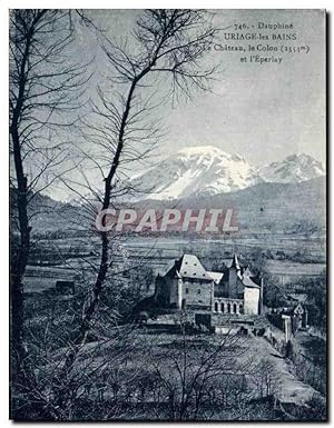 Carte Postale Ancienne Dauphine Uriage les Bains Le Château le Colon et I'Eperlay