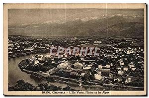 Carte Postale Ancienne Grenoble L'île Verte I'lsere et les Alpes