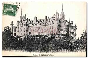 Carte Postale Ancienne Château de Mouchy (Oise)