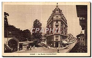 Carte Postale Ancienne Vichy La Place Victor Hugo