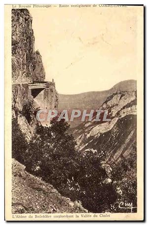 Carte Postale Ancienne Le Royans Pittoresque Route vertigineuse de Combe Laval L'Abime du Belvede...