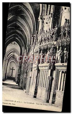 Carte Postale Ancienne Chartres La Cathédrale Tour du choeur