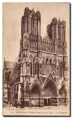 Carte Postale Ancienne Reims Avant La Grande Guerre la cathédrale