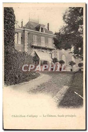 Carte Postale Ancienne Chatillon Coligny Le Château Façade Principale