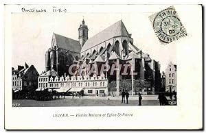 Carte Postale Ancienne Louvain Vieilles Maisons Et Eglise St Pierre