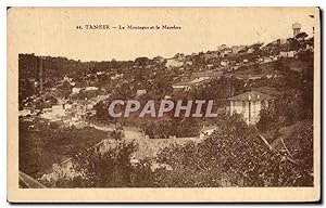Carte Postale Ancienne Tanger La Montagne et le Marshan Maroc