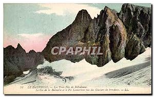 Carte Postale Ancienne Le Dauphine Les Trois Pics de Belledonne Le Col de la Balmette et le pic L...