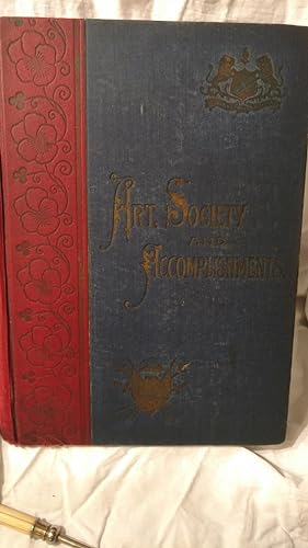ART, SOCIETY, AND ACCOMPLISHMENTS, A TREASURY OF ARTISTIC HOMES, SOCIAL LIFE AND CULTURE