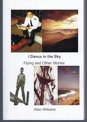 I Dance in the Sky: Flying and Other Stories