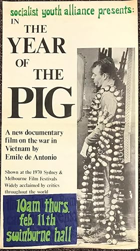 Socialist Youth Alliance presents: In the Year of the Pig. A new documentary film on the war in V...