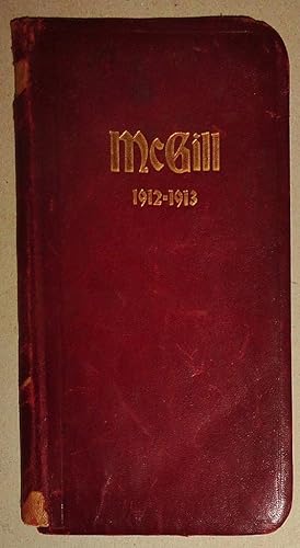 A Hand-Book of Mcgill University; 1912-13 - Presented by the Young Men's Christian Association of...