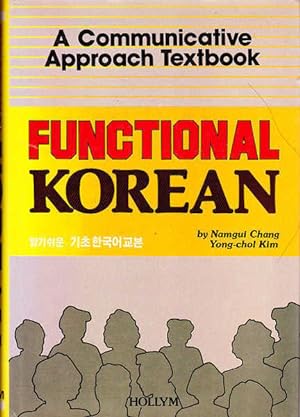 Functional Korean: A Communicative Approach Textbook