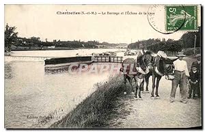 Carte Postale Ancienne Chartrettes Le barrage et l'Ecluse de la cave Anes TOP