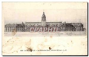 Carte Postale Ancienne La Rochelle La Nouvelle Gare Cote de la Cour