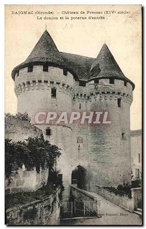 Carte Postale Ancienne Daignac Château de Pressac le Donjon et la Poterne d'entrée