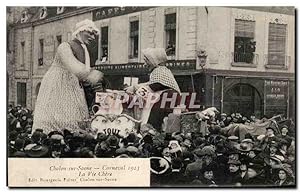 Carte Postale Ancienne Chalon Sur Saone La Vie Chere Carnaval 1913 TOP