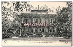 Carte Postale Ancienne Vichy Le Parc Ancien Pavillon De Napoleon III