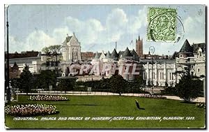 Carte Postale Ancienne Industrial palace and palace of history Scottish exhibition Glasgow 1911