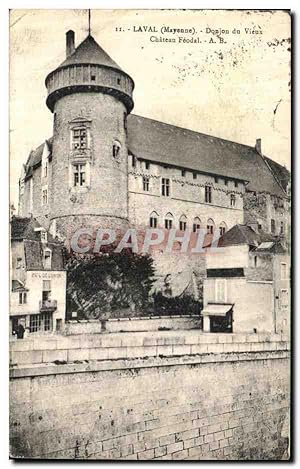 Carte Postale Ancienne Laval Donjon du Vieux Château Féodal