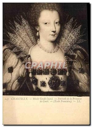 Carte Postale Ancienne Chantilly Musee Conde Portait de la Princesse de Conti