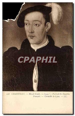 Carte Postale Ancienne Chantilly Musee Conde Portrait du Dauphin Francois Corneille de Lyon