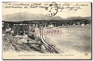 Carte Postale Ancienne Saint Jean De Luz vue générale Prise de la Pointe Sainte Barbe