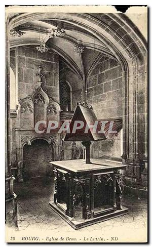 Carte Postale Ancienne Bourg Eglise de Brou Le Lutrin