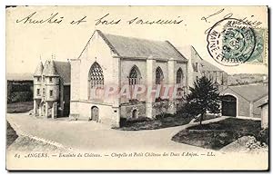Carte Postale Ancienne Angers Enceinte du Château Chapelle et Pelit Château de Ducs d'Anjou