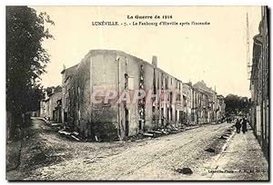 Carte Postale Ancienne Luneville Le Faubourg d'Einville apres l'incendie Militaria