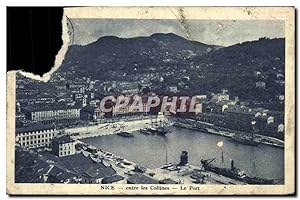 Carte Postale Ancienne Nice entre les Collines Le Port