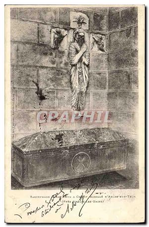 Carte Postale Ancienne Arles Sur Tech Sarcophage antique