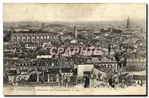 Carte Postale Ancienne Toulouse Panorama Vers Saint Cyprien