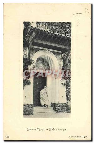 Carte Postale Ancienne Environs d'Alger Porte Mauresque