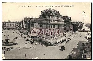 Carte Postale Ancienne Bordeaux Le Cours du XXX Juillet et les allées de Tourny