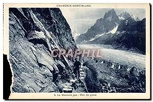 Carte Postale Ancienne Chamonix Mont Blanc Le mauvais pas Mer de glace