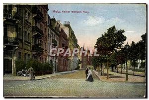 Carte Postale Ancienne Metz Kaiser Wllhelm Ring