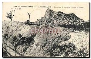 Carte Postale Ancienne Champagne Ruines sur la Ruines la Route de Perthes a Tahure Militaria