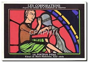 Carte Postale Ancienne Les Corporations D'Apres Les Vitraux De La Cathédrale De Chartres Le porte...