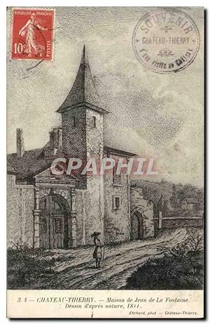 Carte Postale Ancienne Château Thierry Maison de Jean de la Fontaine
