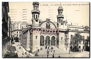 Carte Postale Ancienne Alger La Cathédrale et le d'Hiver du Gouverneur