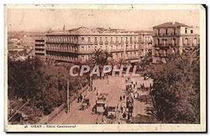 Carte Postale Ancienne Oran Hôtel Continental