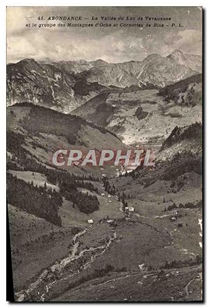 Carte Postale Ancienne Abondance La Vallée du Lac De Tavaneuse et le Groupe des Montagnes d'Oche ...