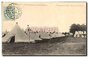 Carte Postale Ancienne Camp de Chalons Un Campement des Saint Cyriens Militaria
