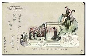 Carte Postale Ancienne Float Introduction Of Croton Water