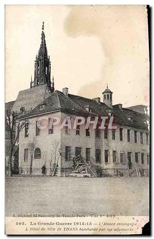 Carte Postale Ancienne La Grande Guerre L'Alsace L'Hôtel de Ville de Thann