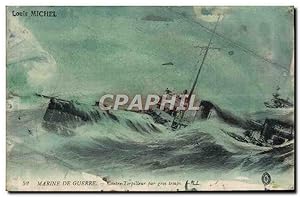 Carte Postale Ancienne Marine de Guerre Contre Torpilleur par gros temps