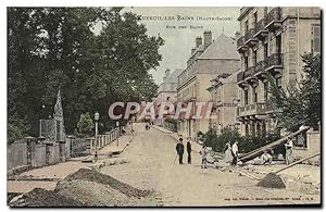 Carte Postale Ancienne Luxeuil Le Bains Rue Des Bains (animee)
