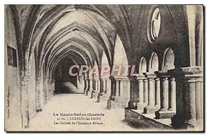 Carte Postale Ancienne Luxeuil Les Bains Les Cloîtres de l'ancienne abbaye