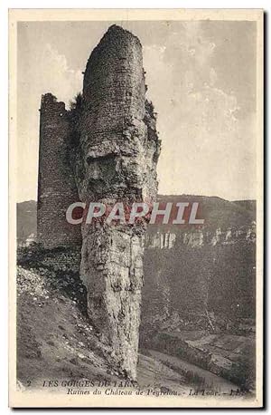 Carte Postale Ancienne Les Gorges de Tarn Ruines du Château de Peyrelau La Tour